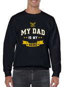 My Dad Is My Hero Slogan Sweatshirt Men's -Navy Designs