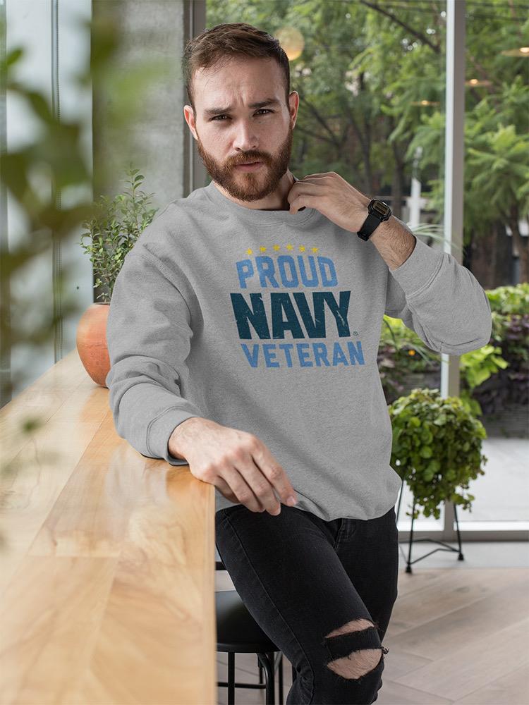 Proud Navy Veteran Phrase Sweatshirt Men's -Navy Designs