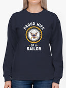 Proud Wife Of A Sailor Phrase Sweatshirt Women's -Navy Designs