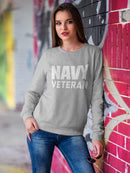 Navy Veteran Phrase Sweatshirt Women's -Navy Designs