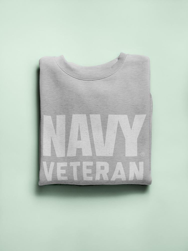 Navy Veteran Phrase Sweatshirt Women's -Navy Designs