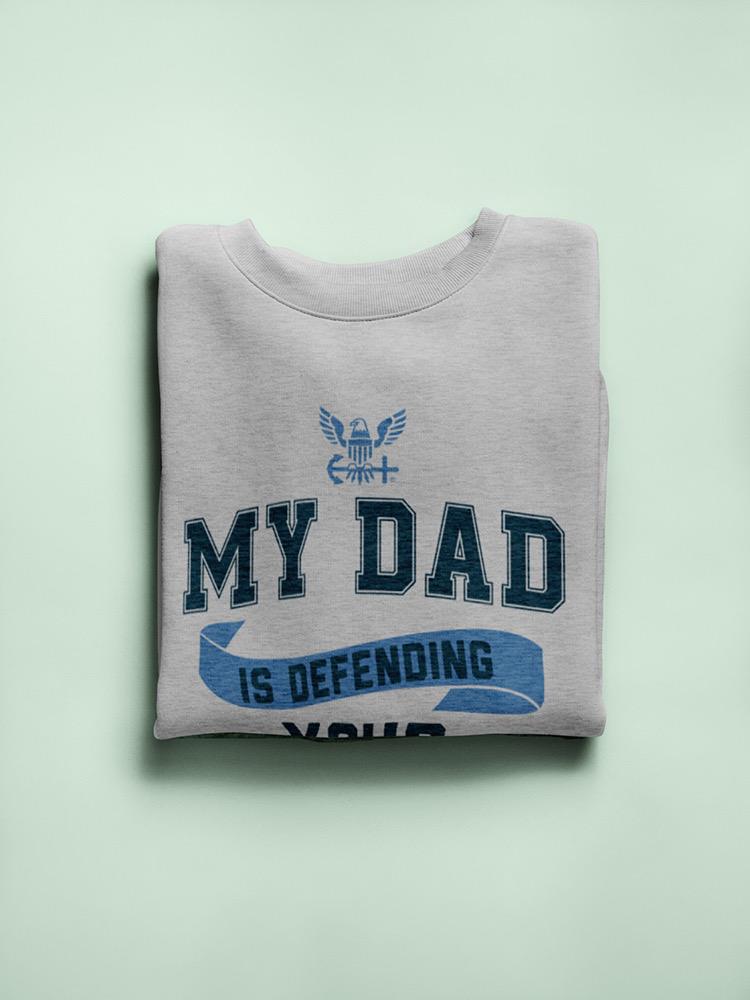 Navy Dad Freedom Defender Phrase Sweatshirt Women's -Navy Designs