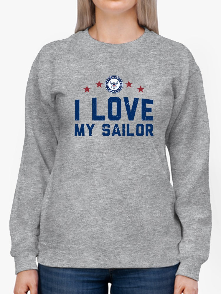 I Love My Sailor Phrase Sweatshirt Women's -Navy Designs