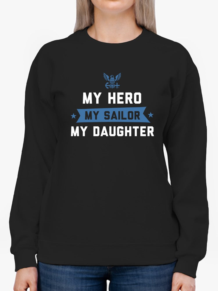 Hero Sailor Daughter Sweatshirt Women's -Navy Designs