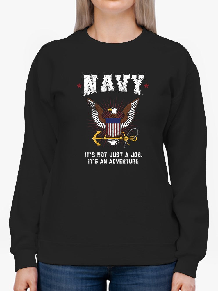 U.S. Navy Not A Job Phrase Sweatshirt Women's -Navy Designs