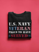 Proud Navy Veteran Sweatshirt -Navy Designs