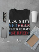Proud Navy Veteran T-shirt -Navy Designs