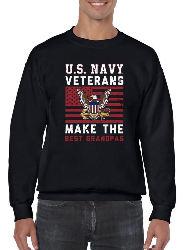 Navy Veterans Best Grandpas Sweatshirt -Navy Designs