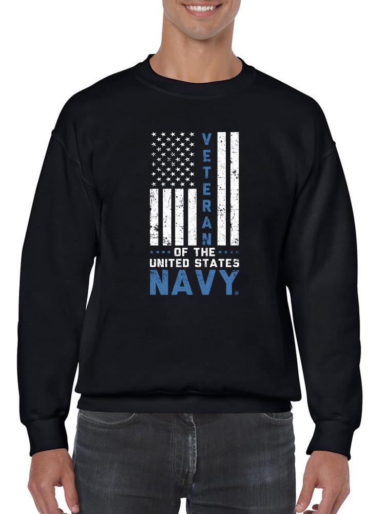 Veteran Of The Us Navy Sweatshirt -Navy Designs