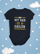 My Dad Is A Sailor Bodysuit -Navy Designs