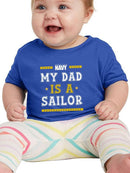 My Dad Is A Sailor Bodysuit -Navy Designs