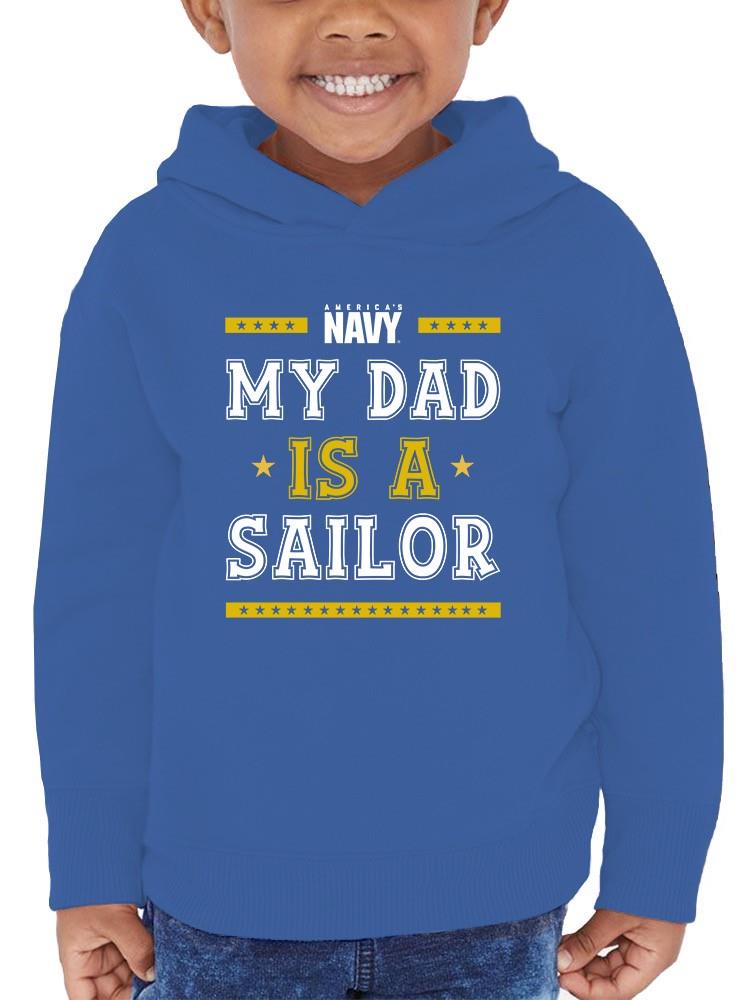 My Dad Is A Sailor Hoodie -Navy Designs