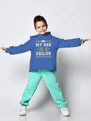 My Dad Is A Sailor Hoodie -Navy Designs