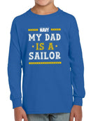 My Dad Is A Sailor T-shirt -Navy Designs
