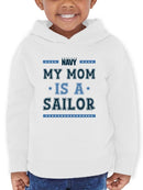 My Mom Is A Sailor Hoodie -Navy Designs