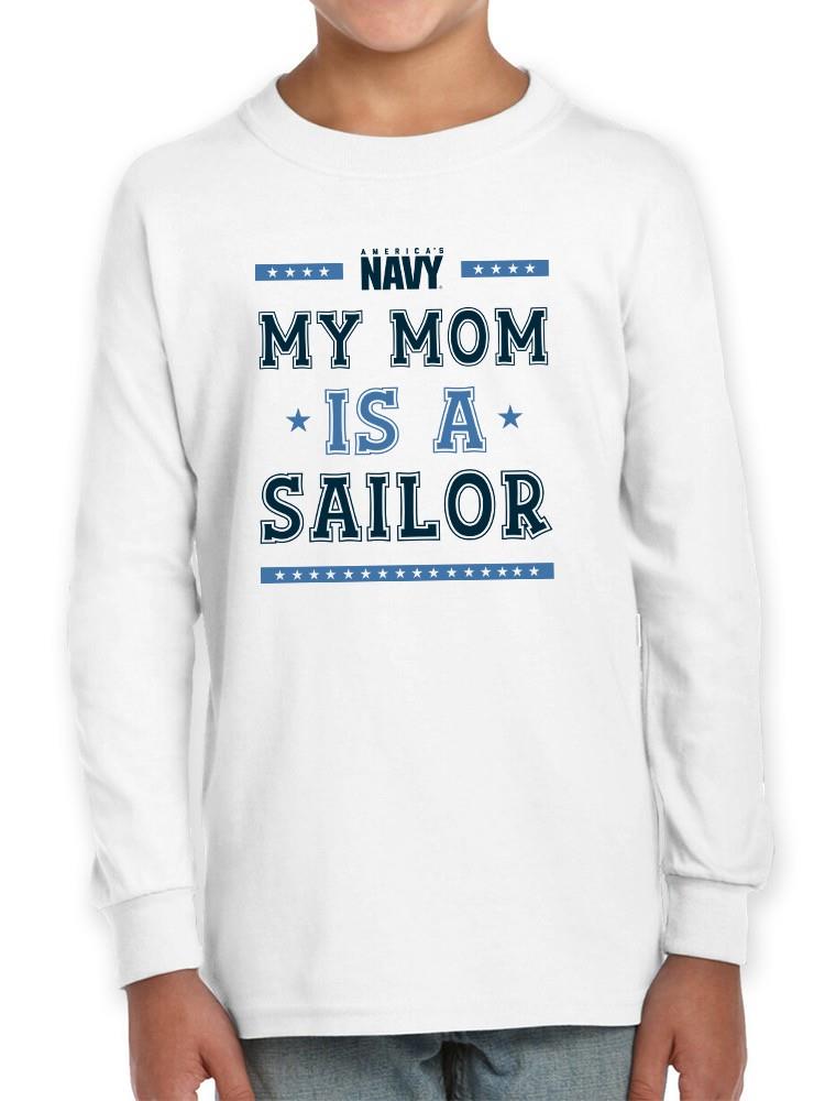 My Mom Is A Sailor T-shirt -Navy Designs