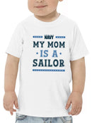 My Mom Is A Sailor T-shirt -Navy Designs