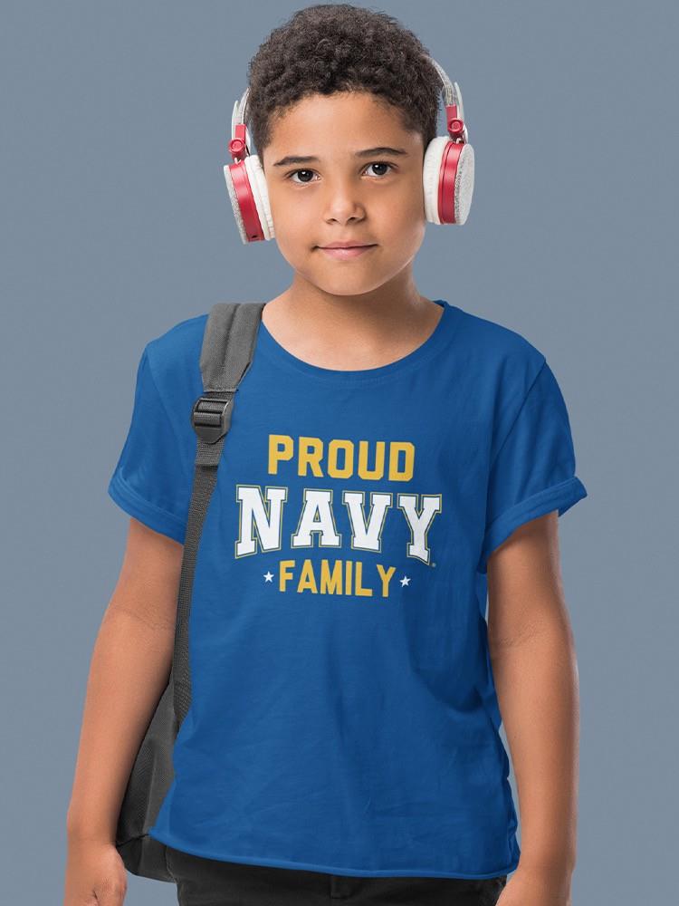 Proud Navy Family T-shirt -Navy Designs