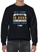 My Watch Never Ends. Sweatshirt -Navy Designs