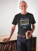 My Watch Never Ends. T-shirt -Navy Designs