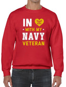 In Love With My Navy Veteran Sweatshirt -Navy Designs