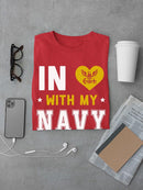 In Love With My Navy Veteran T-shirt -Navy Designs