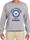 Once A Sailor Always A Sailor Sweatshirt -Navy Designs