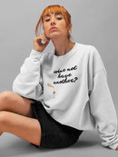 Wine Sentiment Vii Sweatshirt -Anna Hambly Designs