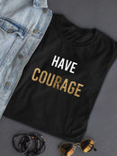 Bold Inspiration Ii. T-shirt -Anna Hambly Designs
