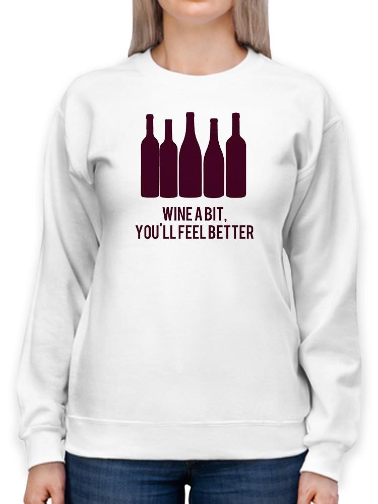 Wine Sentiment I Sweatshirt -Anna Hambly Designs