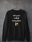 Wine Sentiment Iv Sweatshirt -Anna Hambly Designs