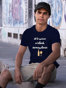 Wine Sentiment Iv. T-shirt -Anna Hambly Designs