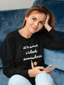 Wine Sentiment Iv Sweatshirt -Anna Hambly Designs