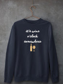 Wine Sentiment Iv Sweatshirt -Anna Hambly Designs
