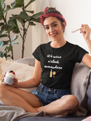 Wine Sentiment Iv. T-shirt -Anna Hambly Designs