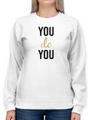 Golden Quote Ii Sweatshirt -Anna Hambly Designs