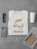 Golden Quote Vii. T-shirt -Anna Hambly Designs