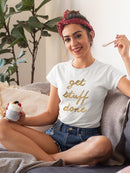 Golden Quote Vii. T-shirt -Anna Hambly Designs