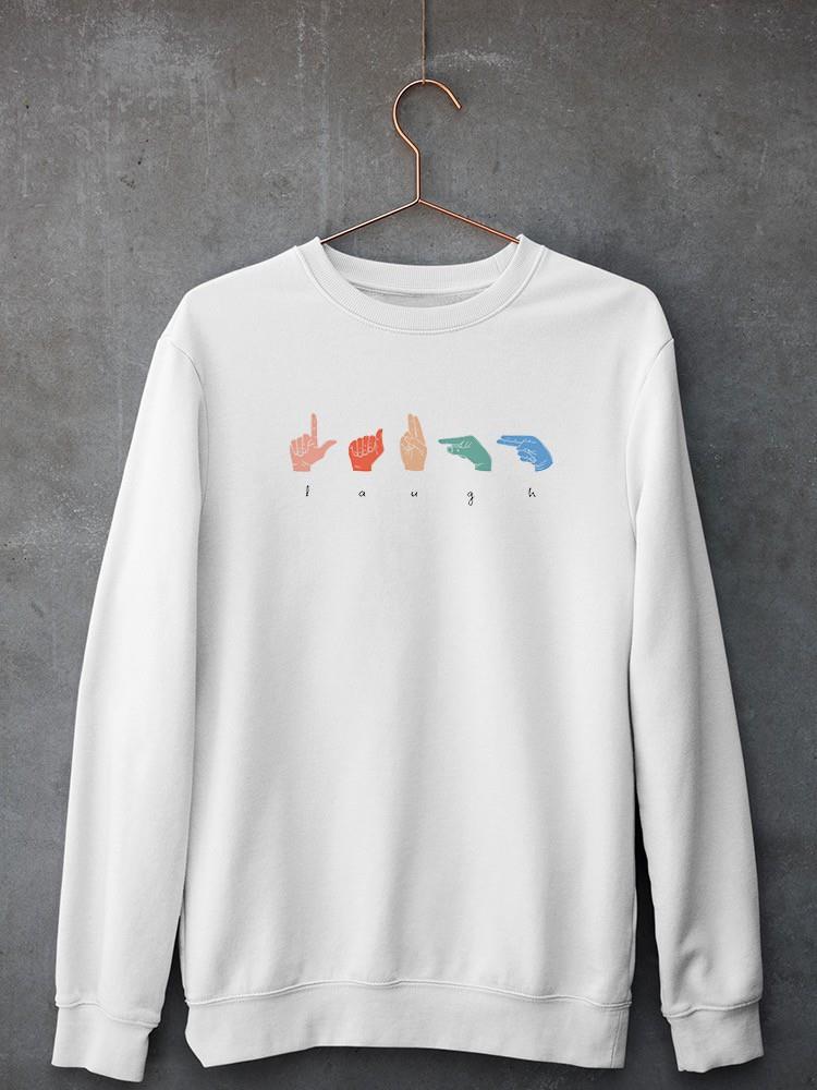 Love Languages Ii Sweatshirt -Emma Scarvey Designs