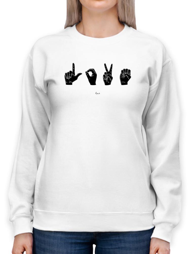 Sign Language Iv Sweatshirt -Emma Scarvey Designs