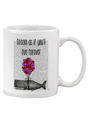 Dream Forever Mug -Fab Funky Designs