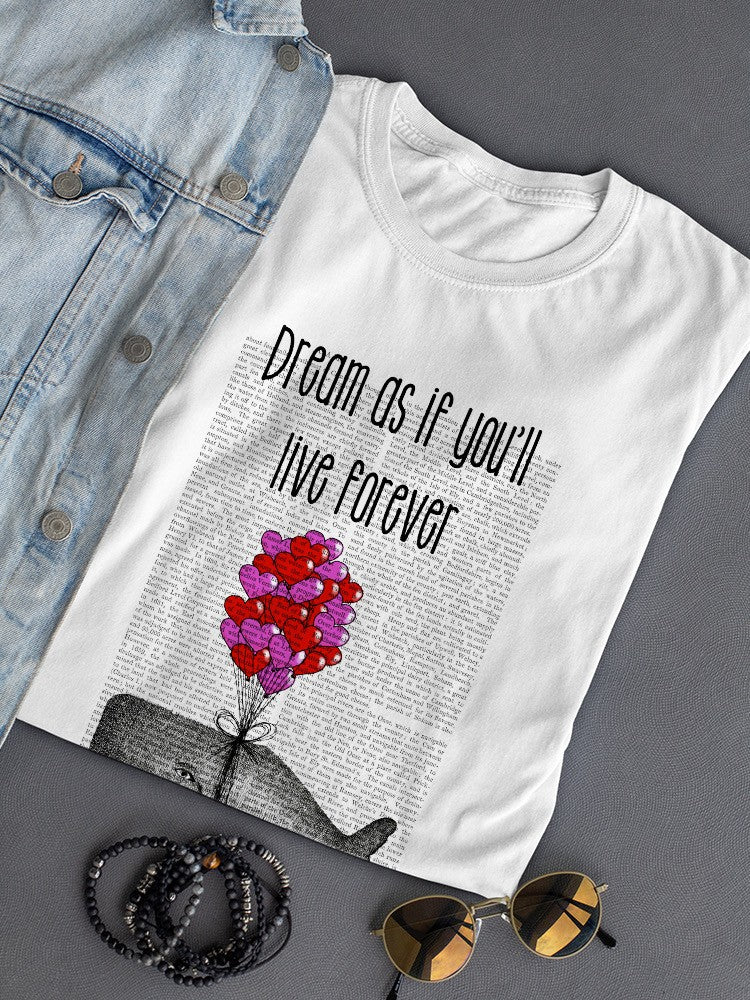 Dream Forever T-shirt -Fab Funky Designs