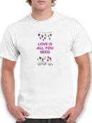 Love Is All You Need. T-shirt -Fab Funky Designs