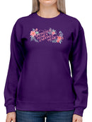 Women Up Ii Sweatshirt -Grace Popp Designs