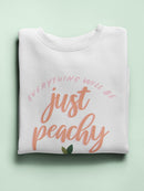 Peachy Keen Ii Sweatshirt -Grace Popp Designs