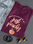 Peachy Keen Ii T-shirt -Grace Popp Designs