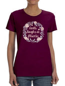 Earth Laughs In Flowers T-shirt -Grace Popp Designs