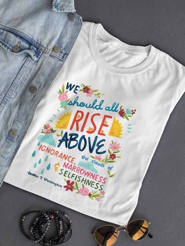 Booker T Washington Quote Ii T-shirt -June Erica Vess Designs