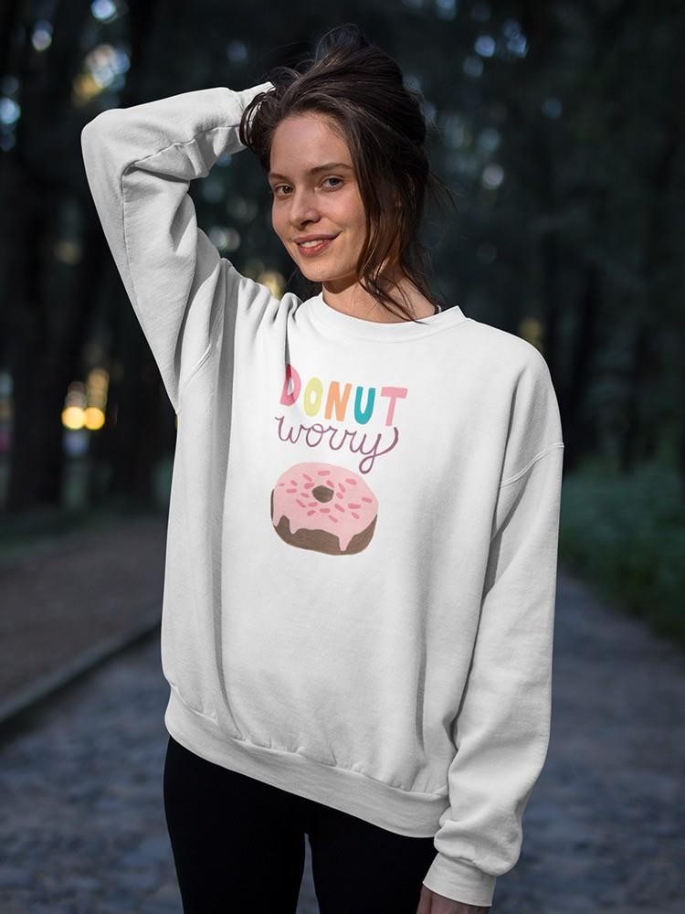 Happy Donuts Iv Sweatshirt -June Erica Vess Designs