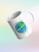 You Can Change The World! Mug -June Erica Vess Designs